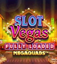 Slot Vegas Fully Loaded